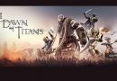 بازی iOS و اندورید Dawn of Titans بازی استراتژیک و پرطرفدار